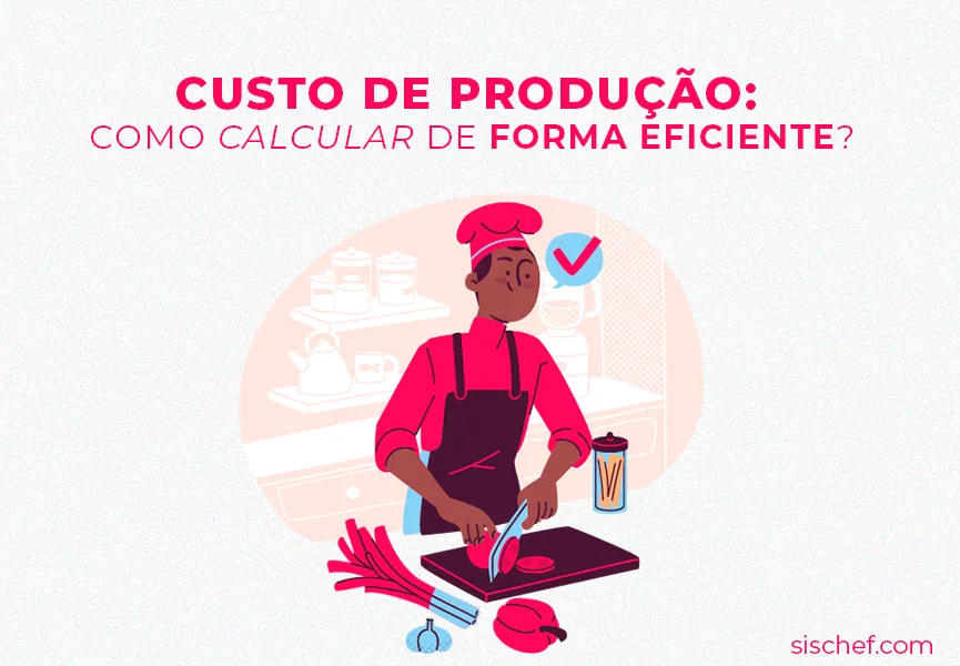 Capa com fundo branco e letras rosas. Imagem em vetor de um chef preparando um prato. Calculando o Custo de Produção.