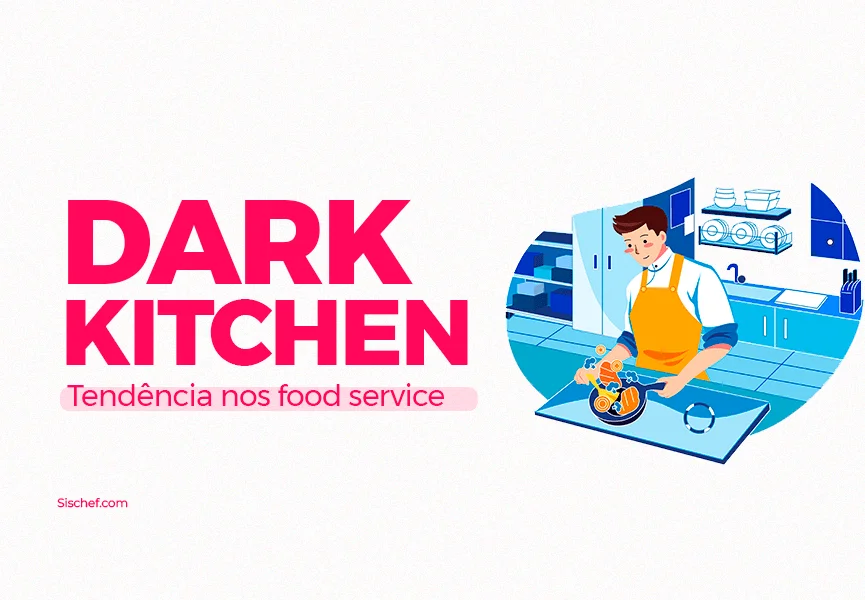 homem cozinhando ao lado da frase dark kitchen tendência nos food-services