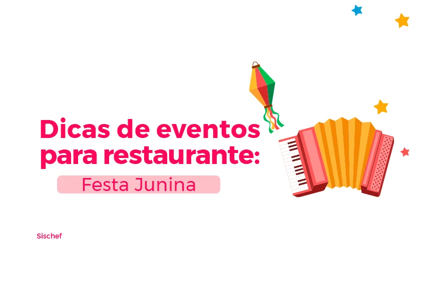 Festa Junina, dicas de eventos para restaurante